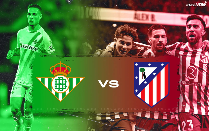 pagbet Real Betis vs Atletico Madrid featured